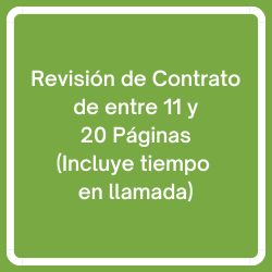 Revision de Contrato de entre 11 y 20 Paginas (Español o Ingles)