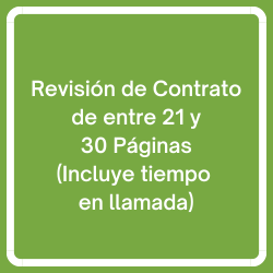 Revision de Contrato de entre 21 y 30 Paginas (Español o Ingles)